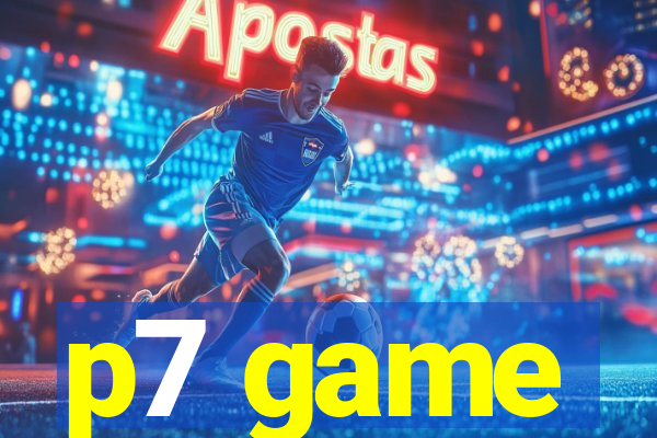 p7 game